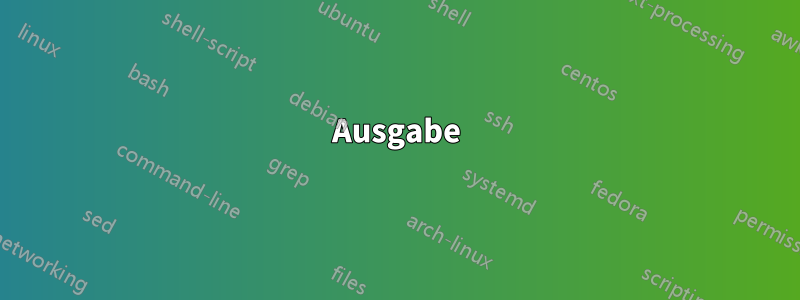 Ausgabe