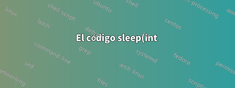 El código sleep(int) no se ejecuta en el orden correcto en la programación C