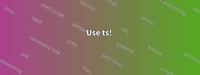 Use ts!