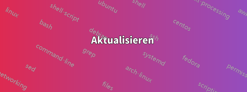 Aktualisieren