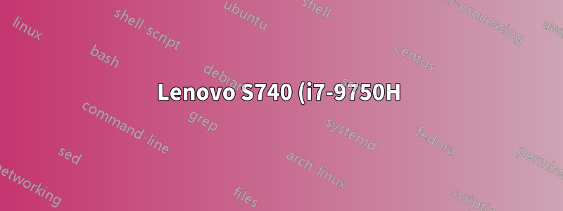 Lenovo S740 (i7-9750H) の Ubuntu 19.10 でのバッテリー寿命が極端に短い