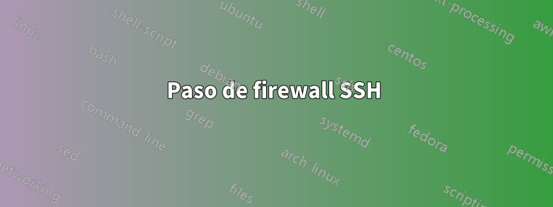 Paso de firewall SSH