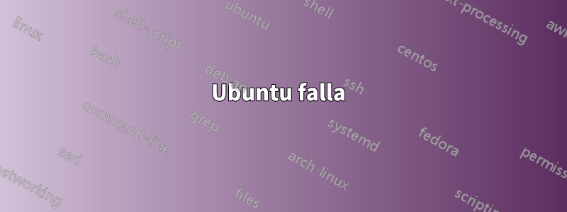 Ubuntu falla 