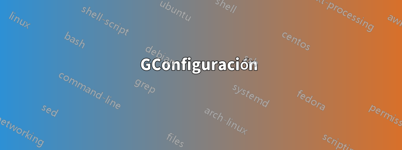 GConfiguración