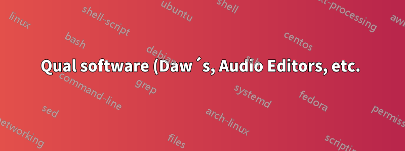 Qual software (Daw´s, Audio Editors, etc.) deve ser instalado no Ubuntu Studio para trabalhar com músicas e sons de videogame?