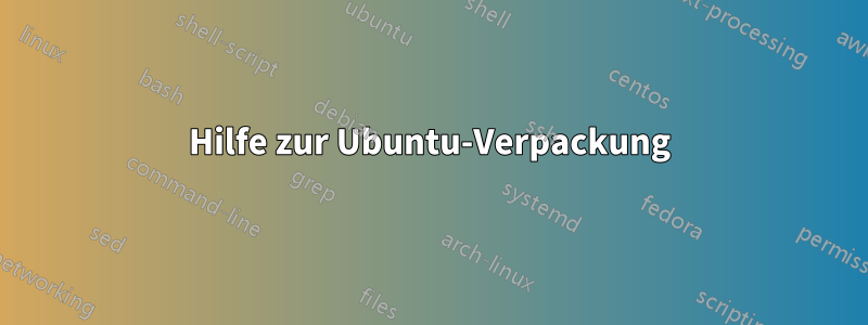 Hilfe zur Ubuntu-Verpackung