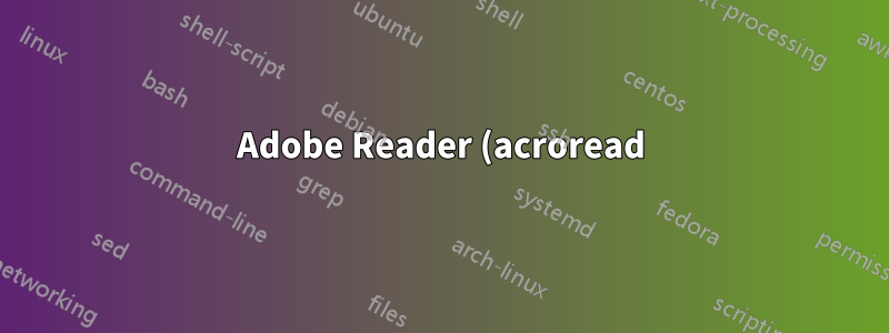 Adobe Reader (acroread) 64 位元看起來很糟糕