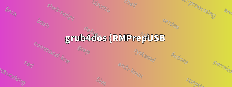grub4dos (RMPrepUSB) で Ubuntu 14.04 を起動する方法