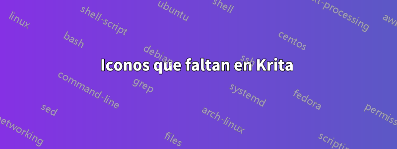 Iconos que faltan en Krita