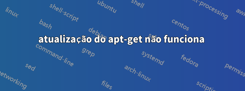 atualização do apt-get não funciona