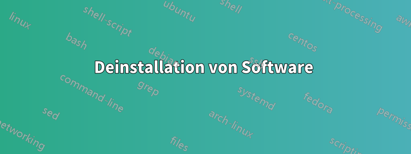 Deinstallation von Software