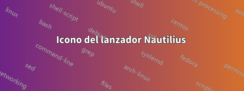 Icono del lanzador Nautilius