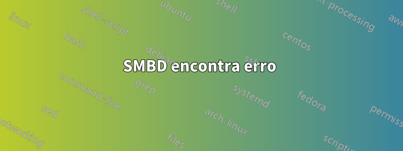 SMBD encontra erro