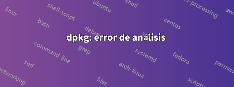 dpkg: error de análisis