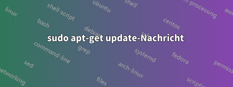 sudo apt-get update-Nachricht