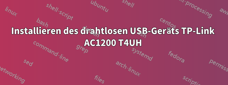 Installieren des drahtlosen USB-Geräts TP-Link AC1200 T4UH