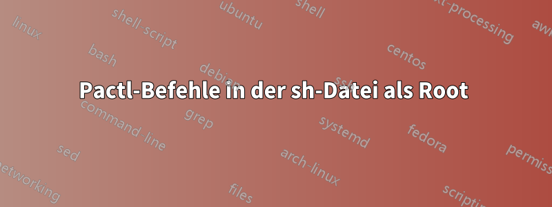 Pactl-Befehle in der sh-Datei als Root