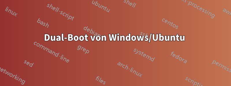 Dual-Boot von Windows/Ubuntu