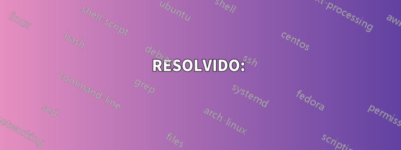 RESOLVIDO: