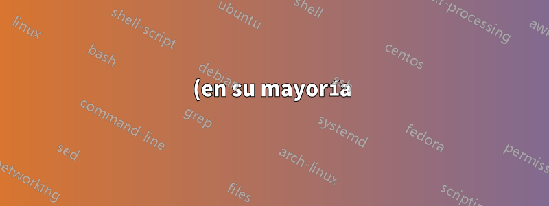 (en su mayoría) no importa