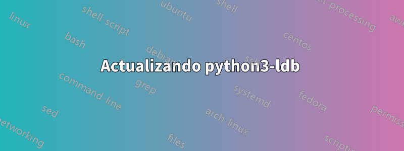 Actualizando python3-ldb