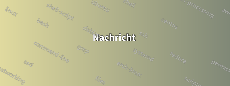 Nachricht