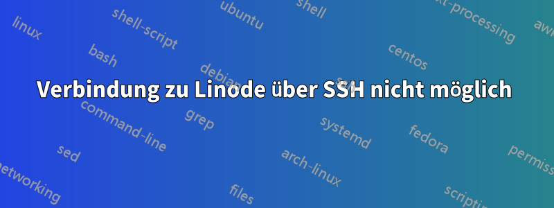 Verbindung zu Linode über SSH nicht möglich