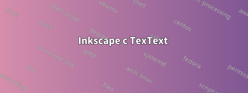 Inkscape с TexText