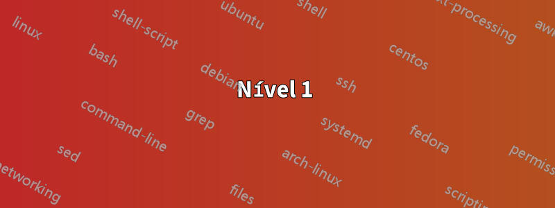 Nível 1