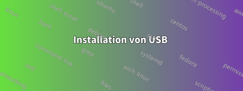 Installation von USB