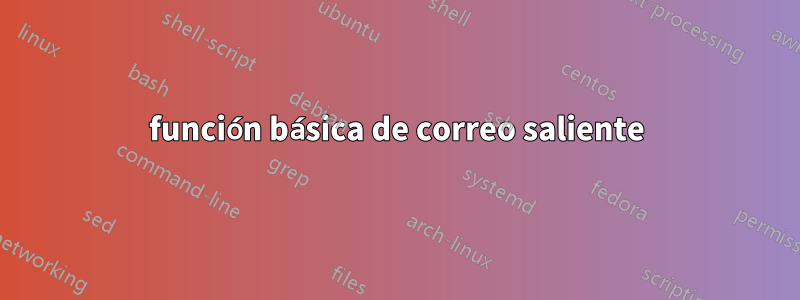 función básica de correo saliente