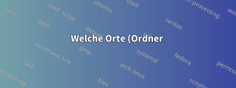 Welche Orte (Ordner) verwendet das Ubuntu-System zum Speichern von Anwendungsdaten?