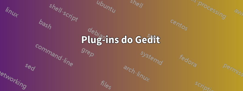 Plug-ins do Gedit