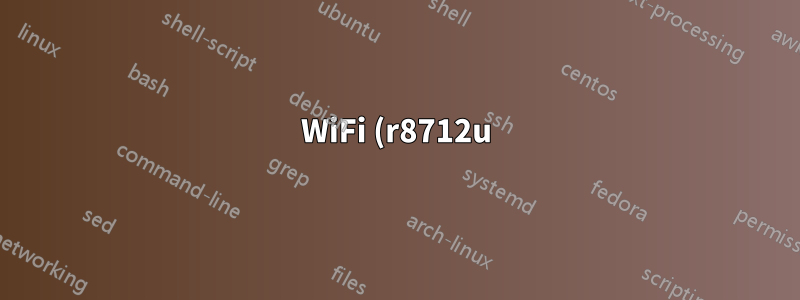 WiFi (r8712u) не работает после обновления до Ubuntu 16.04
