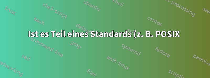 Ist es Teil eines Standards (z. B. POSIX), dass Systemdateien klein geschrieben werden müssen?
