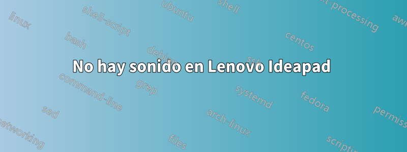 No hay sonido en Lenovo Ideapad