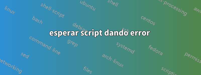 esperar script dando error