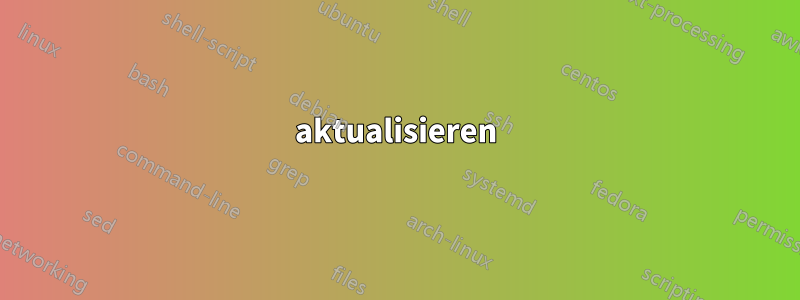 aktualisieren