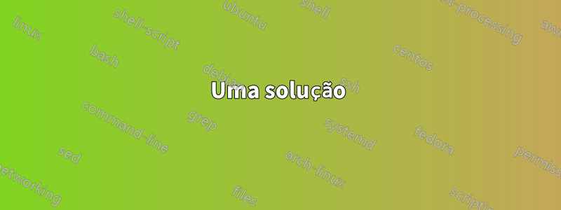 Uma solução