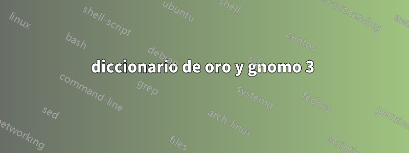 diccionario de oro y gnomo 3