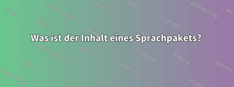 Was ist der Inhalt eines Sprachpakets?