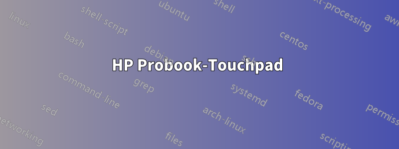 HP Probook-Touchpad