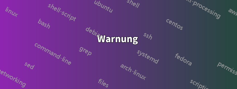 Warnung