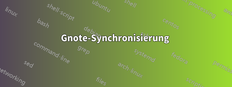 Gnote-Synchronisierung