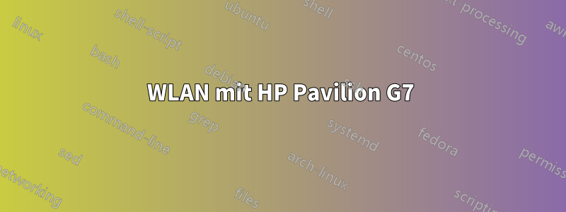 WLAN mit HP Pavilion G7
