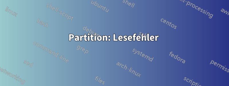 Partition: Lesefehler