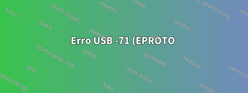 Erro USB -71 (EPROTO) com um Gamepad
