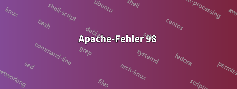 Apache-Fehler 98