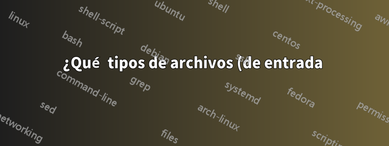 ¿Qué tipos de archivos (de entrada) puede convertir avconv y a qué archivos (de salida)?