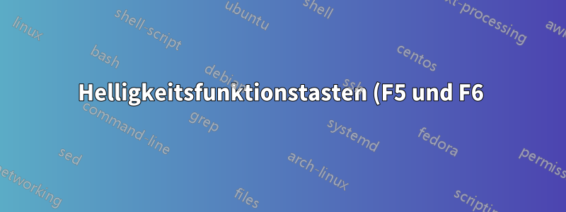 Helligkeitsfunktionstasten (F5 und F6) funktionieren nicht in RHEL 7, HP-Laptop